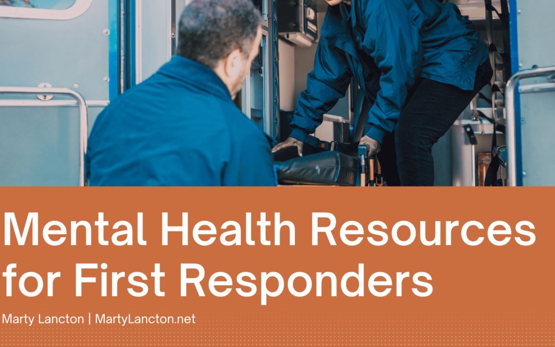 Mental Health Resources for First Responders